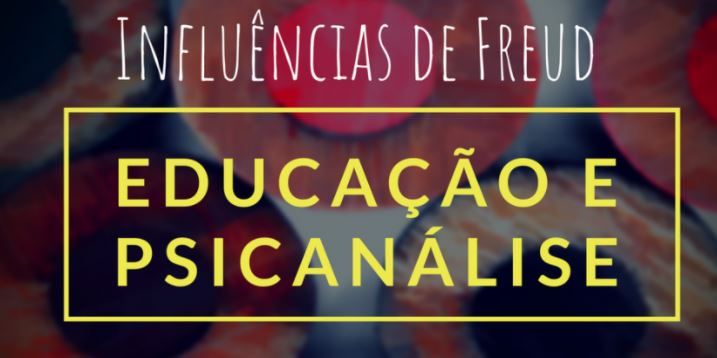 EDUCAÇÃO E PSICANÁLISE